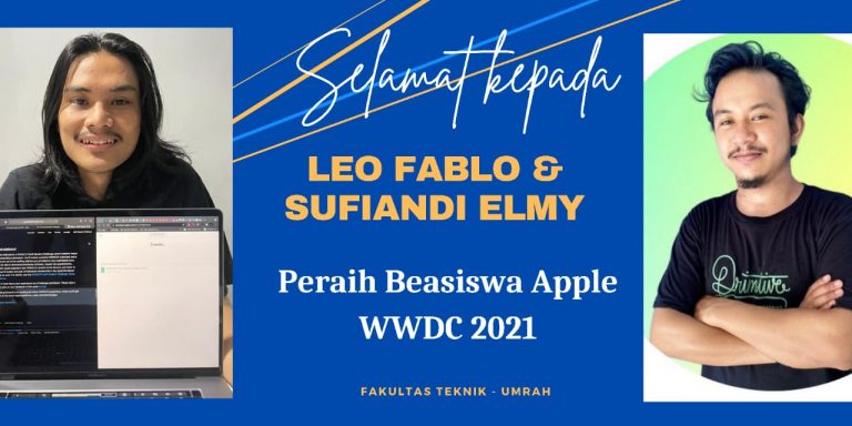 Mahasiswa Hingga Alumni FT UMRAH Raih Apple WWDC Scholarship 2021
