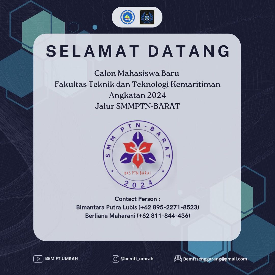 Read more about the article Selamat Datang Calon Mahasiswa Baru Fakultas Teknik dan Teknologi Kemaritiman Angkatan 2024 Jalur SMMPTN-BARAT