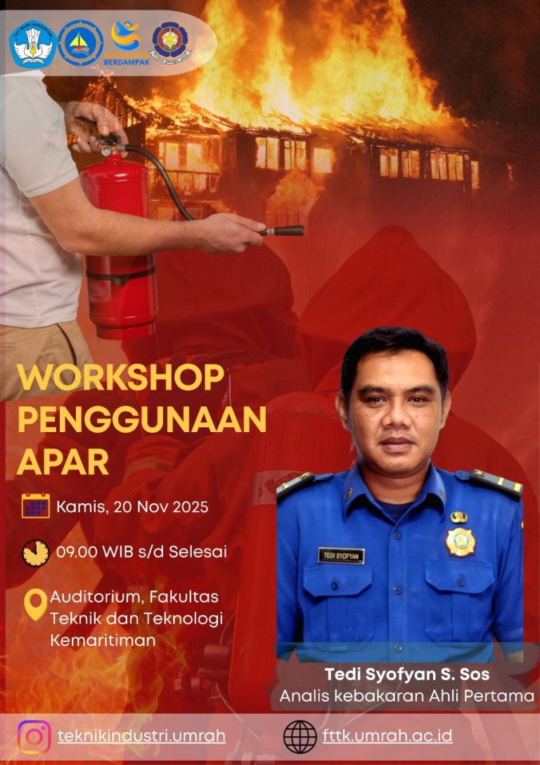 Workshop Penggunaan APAR Digelar di FTTK UMRAH, Tingkatkan Kesiapsiagaan Kebakaran
